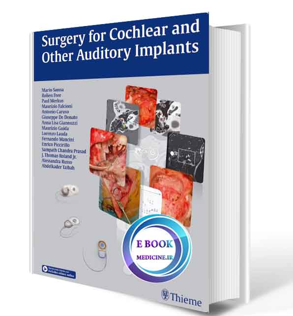 دانلود کتابSurgery for Cochlear and Other Auditory Implants (ORIGINAL PDF)